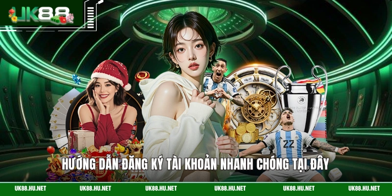 Hướng dẫn đăng ký tài khoản nhanh chóng tại đây
